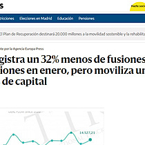 Espaa registra un 32% menos de fusiones y adquisiciones en enero, pero moviliza un 260% ms de capital